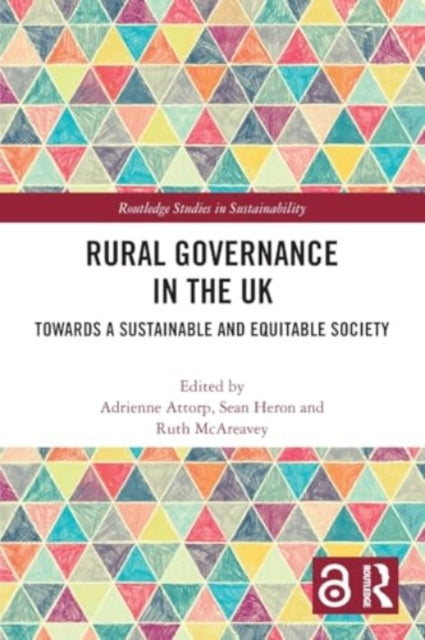 Rural Governance in the UK: Towards a Sustainable and Equitable Society