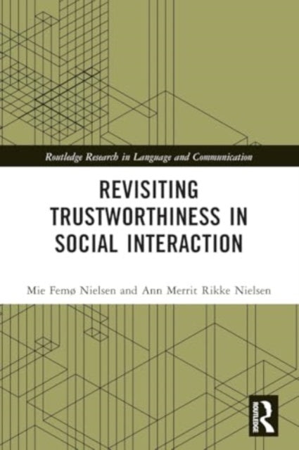 Revisiting Trustworthiness in Social Interaction