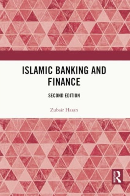 Islamic Banking and Finance: Second edition