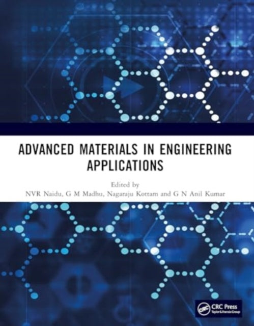 Advanced Materials in Engineering Applications: Proceedings of International Conference on Advanced Materials in Engineering Sciences