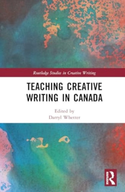 Teaching Creative Writing in Canada