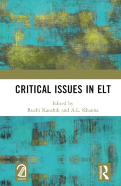 Critical Issues in ELT