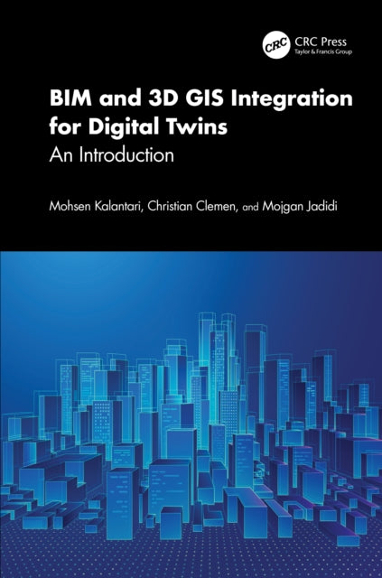 BIM and 3D GIS Integration for Digital Twins: An Introduction