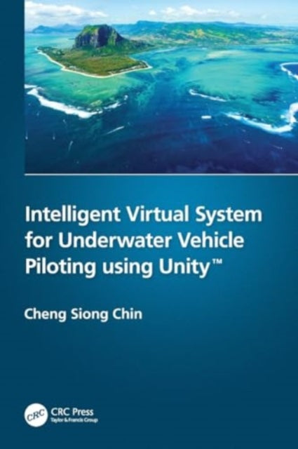 Intelligent Virtual System for Underwater Vehicle Piloting using Unity™