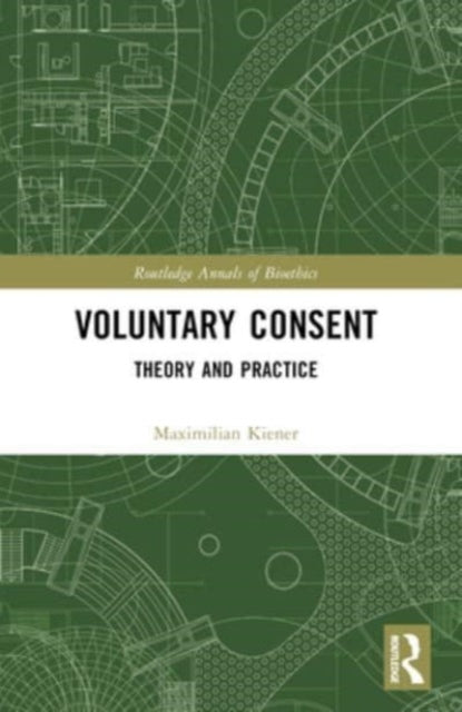 Voluntary Consent: Theory and Practice