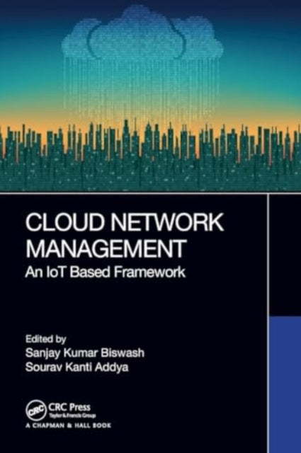 Cloud Network Management: An IoT Based Framework
