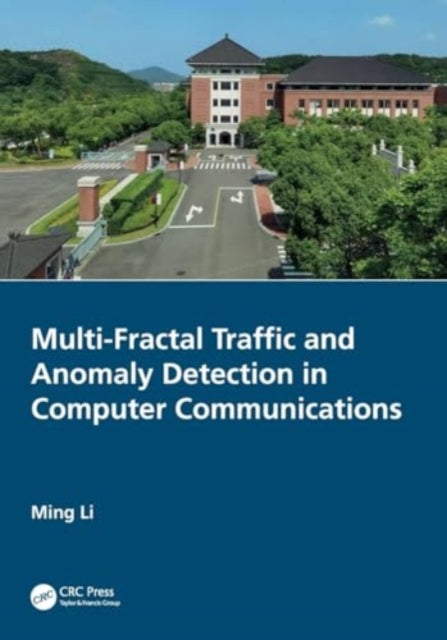 Multi-Fractal Traffic and Anomaly Detection in Computer Communications