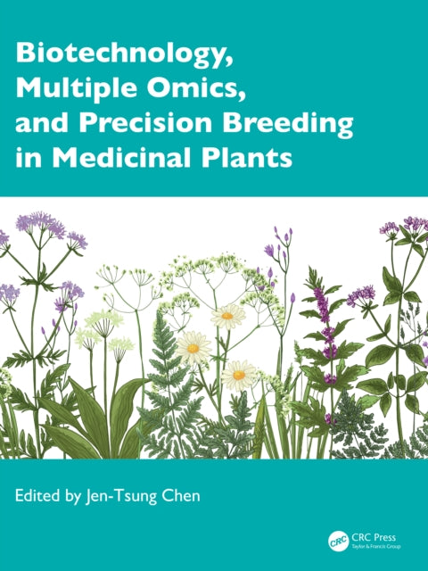 Biotechnology, Multiple Omics, and Precision Breeding in Medicinal Plants