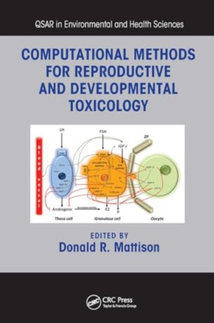 Computational Methods for Reproductive and Developmental Toxicology
