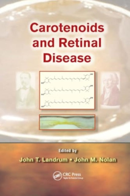Carotenoids and Retinal Disease