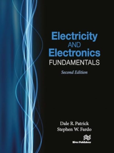 Electricity and Electronics Fundamentals, Second Edition