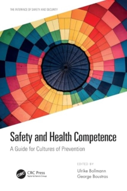 Safety and Health Competence: A Guide for Cultures of Prevention