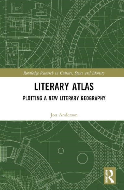 Literary Atlas: Plotting a New Literary Geography