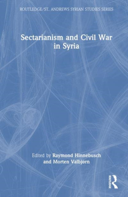 Sectarianism and Civil War in Syria
