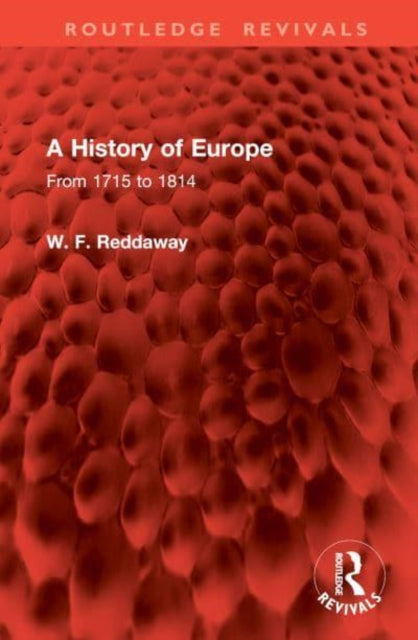 A History of Europe: From 1715 to 1814