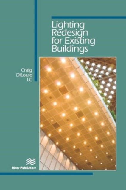 Lighting Redesign for Existing Buildings