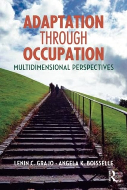 Adaptation Through Occupation: Multidimensional Perspectives