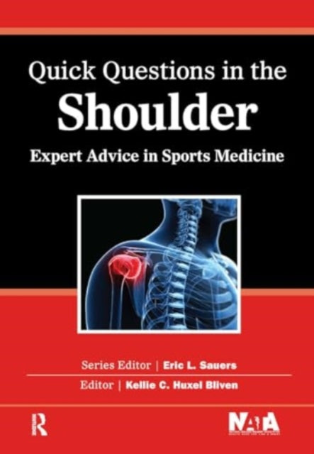 Quick Questions in the Shoulder: Expert Advice in Sports Medicine