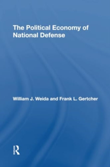 The Political Economy Of National Defense