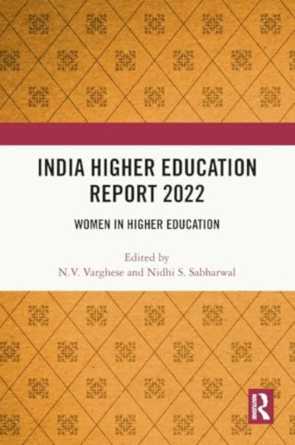India Higher Education Report 2022: Women in Higher Education