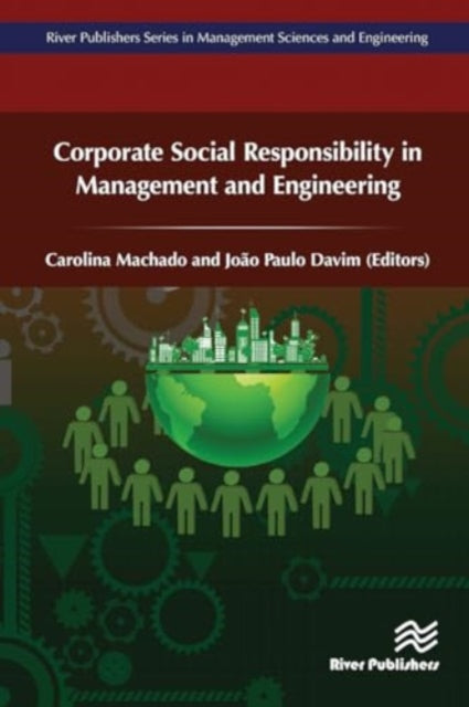 Corporate Social Responsibility in Management and Engineering