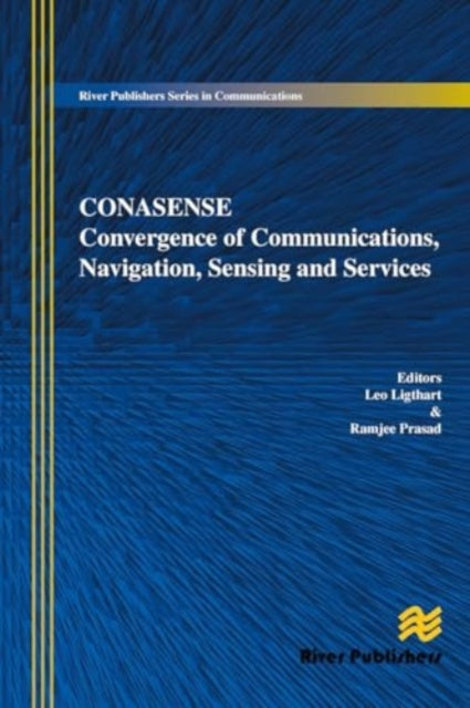 Communications, Navigation, Sensing and Services (CONASENSE)