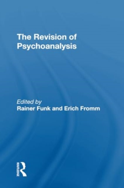 The Revision Of Psychoanalysis