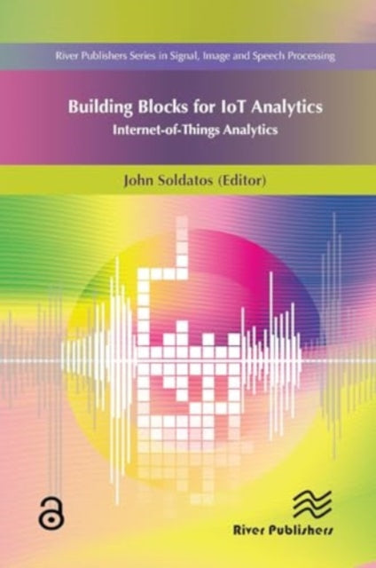 Building Blocks for IoT Analytics Internet-of-Things Analytics