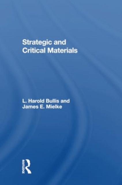 Strategic And Critical Materials