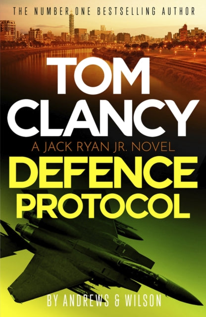Tom Clancy Defense Protocol: The latest Jack Ryan action-packed bestseller