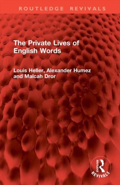 The Private Lives of English Words