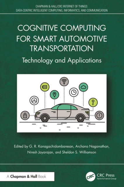 Cognitive Computing for Smart Automotive Transportation: Technology and Applications