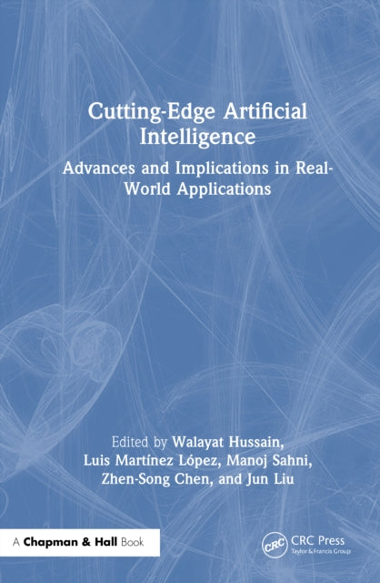 Cutting-Edge Artificial Intelligence Advances and Implications in Real-World Applications