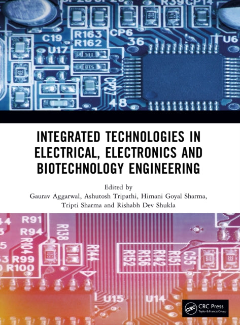 Integrated Technologies in Electrical, Electronics and Biotechnology Engineering