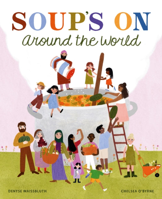 Soup Time Around the World
