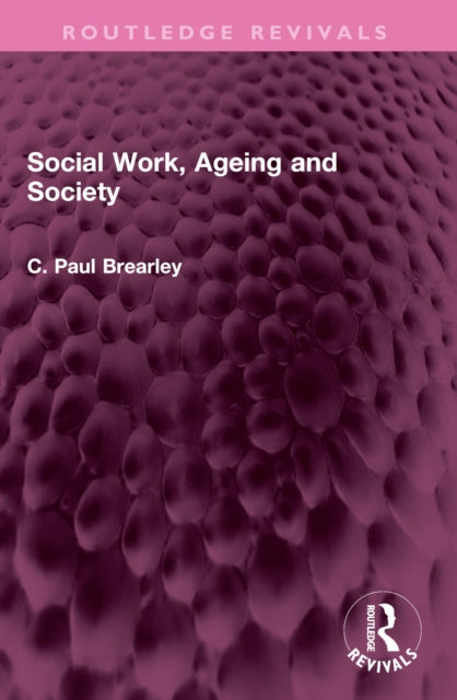 Social Work, Ageing and Society