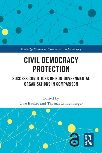 Civil Democracy Protection: Success Conditions of Non-Governmental Organisations in Comparison