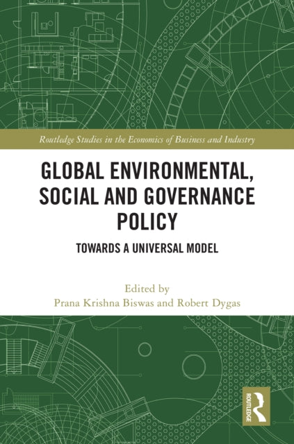 Global Environmental, Social and Governance Policy: Towards A Universal Model