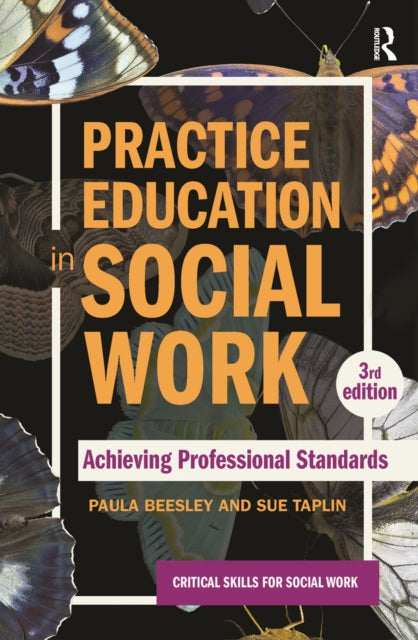 Practice Education in Social Work: Achieving Professional Standards