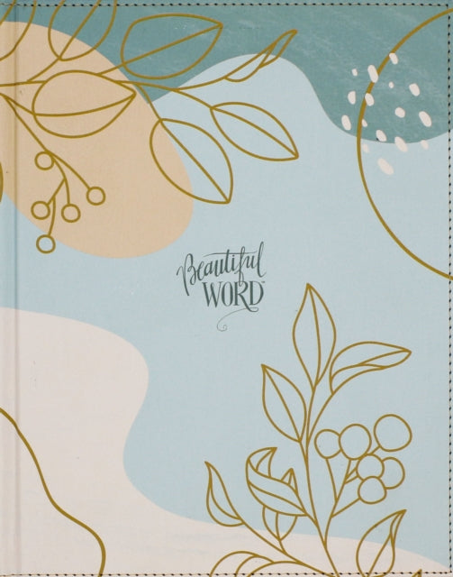NIV, Beautiful Word Coloring Bible, Large Print, Leathersoft over Board, Teal: Hundreds of Verses to Color