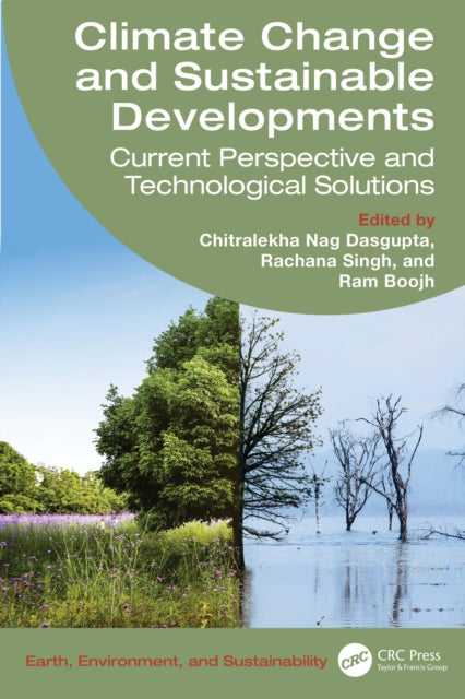 Climate Change and Sustainable Developments: Current Perspective and Technological Solutions