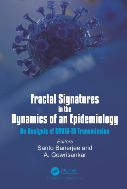 Fractal Signatures in the Dynamics of an Epidemiology: An Analysis of COVID-19 Transmission