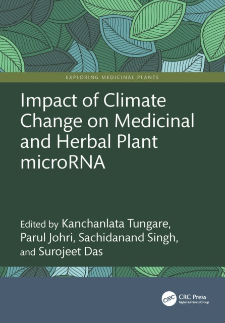 Impact of Climate Change on Medicinal and Herbal Plant microRNA