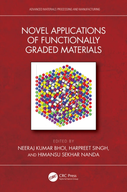 Novel Applications of Functionally Graded Materials