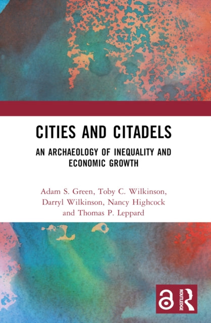 Cities and Citadels: An Archaeology of Inequality and Economic Growth
