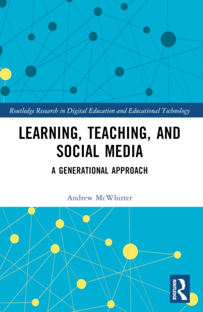 Learning, Teaching, and Social Media: A Generational Approach