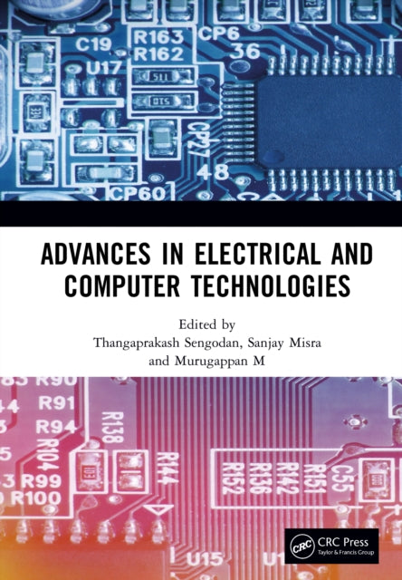 Advances in Electrical and Computer Technologies: Proceedings of the 6th International Conference on Advances in Electrical and Computer Technologies (ICAECT 2024), Tiruchengode, India, September 26th–27th, 2024