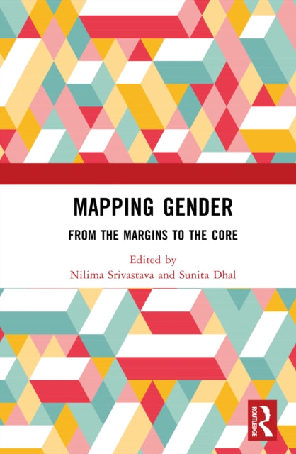Mapping Gender: From the Margins to the Core