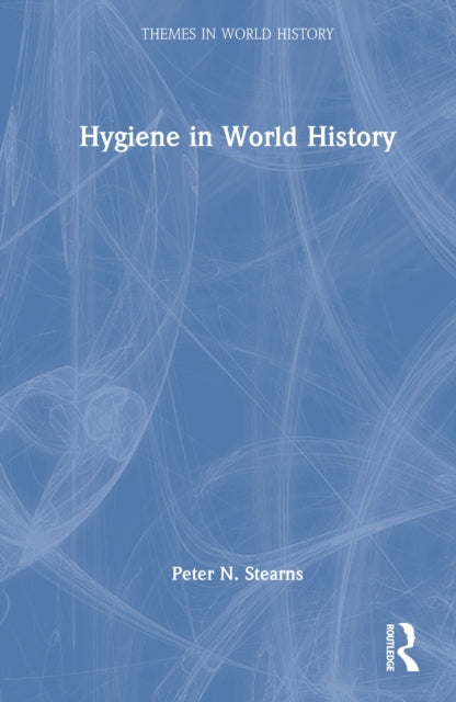 Hygiene in World History