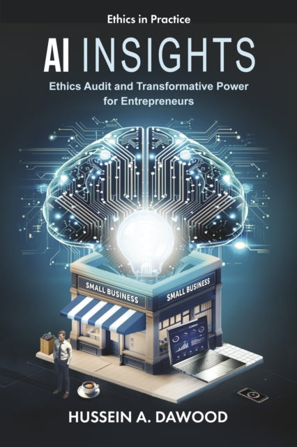 AI Insights: Ethics Audit and Transformative Power for Entrepreneurs